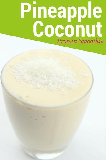 Image of Pineapple Coconut Protein Smoothie