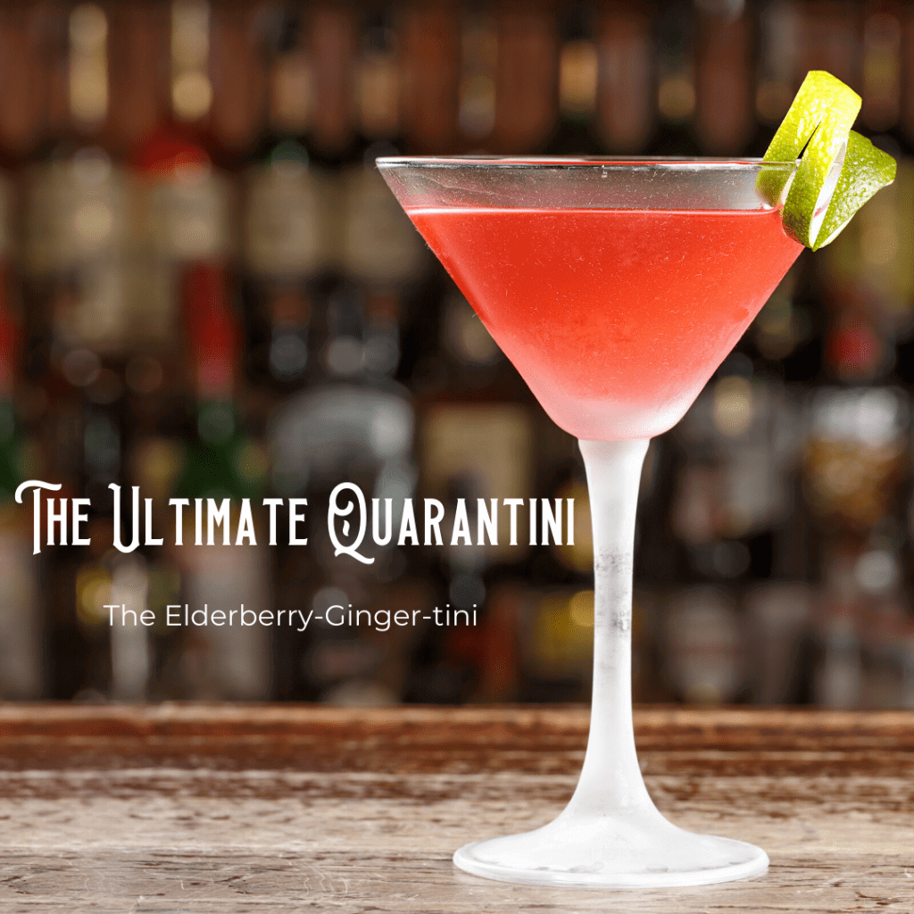The Ultimate Quarantini