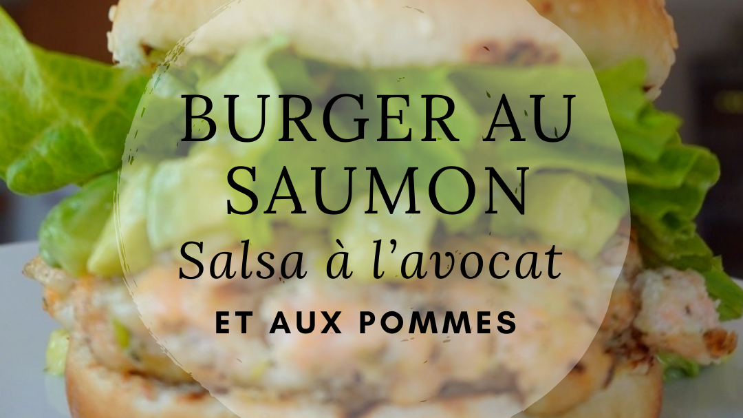 Image of Burger au saumon, avocat et pommes
