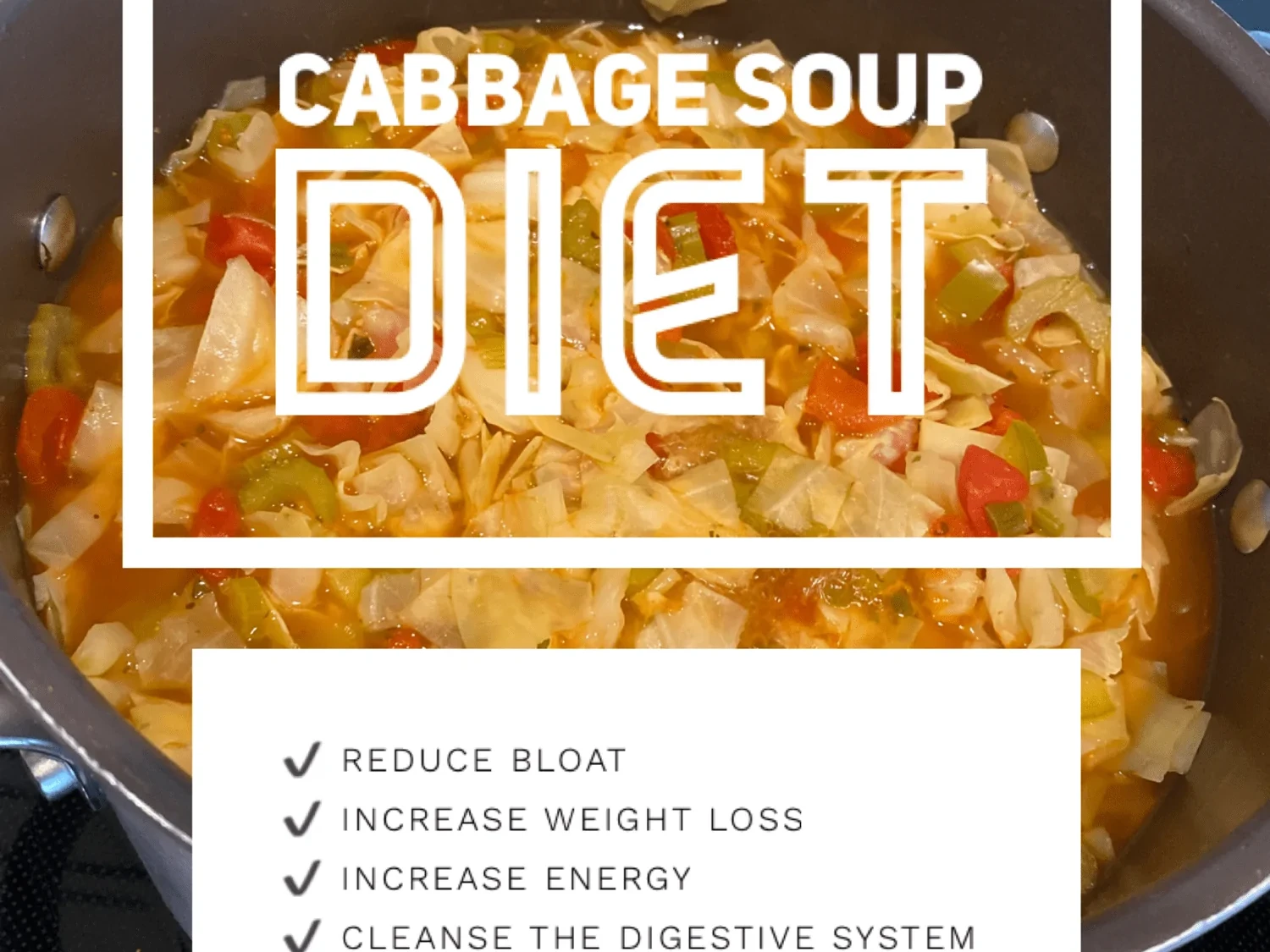 The BEST Weight Loss Cabbage Soup Recipe (7-Day Diet)