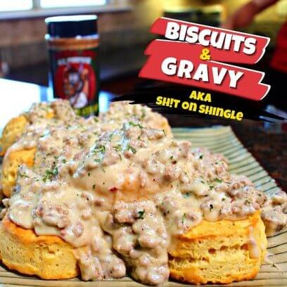 Image of Biscuits & Gravy aka 💩 on a Shingle