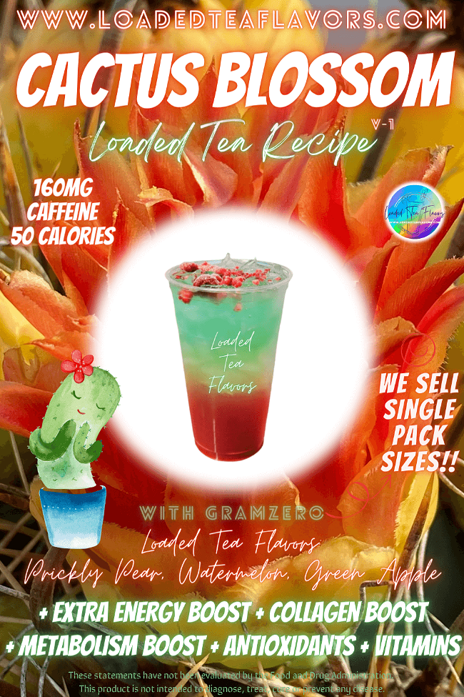 Image of Cactus Blossom V1 Loaded Tea Recipe