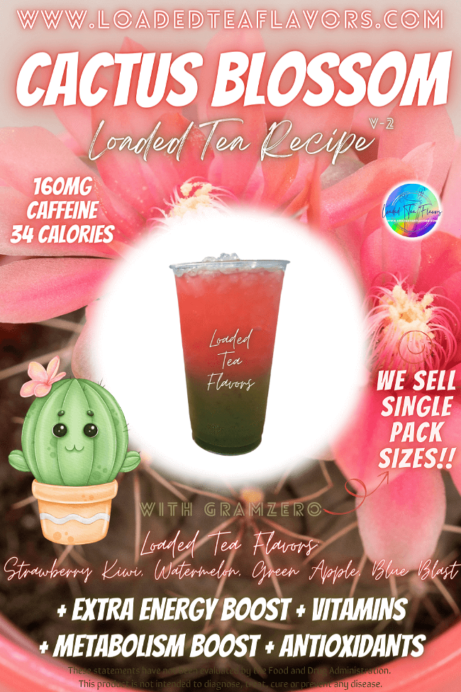 Image of Cactus Blossom V2 Loaded Tea Recipe