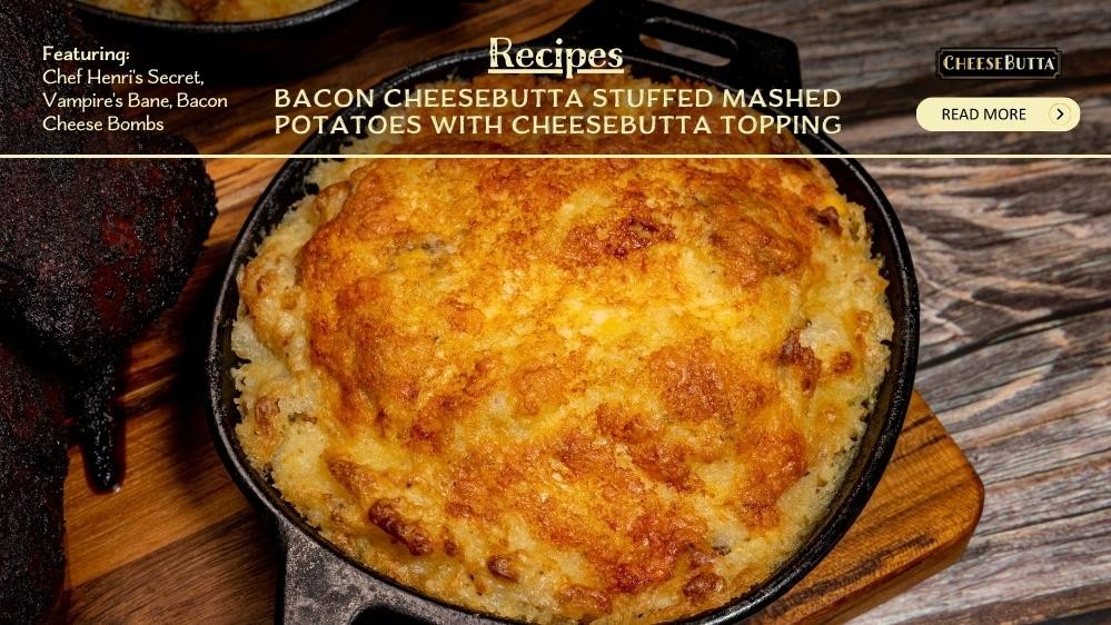 Image of Bacon CheeseButta Stuffed Mashed Potatoes with CheeseButta Topping
