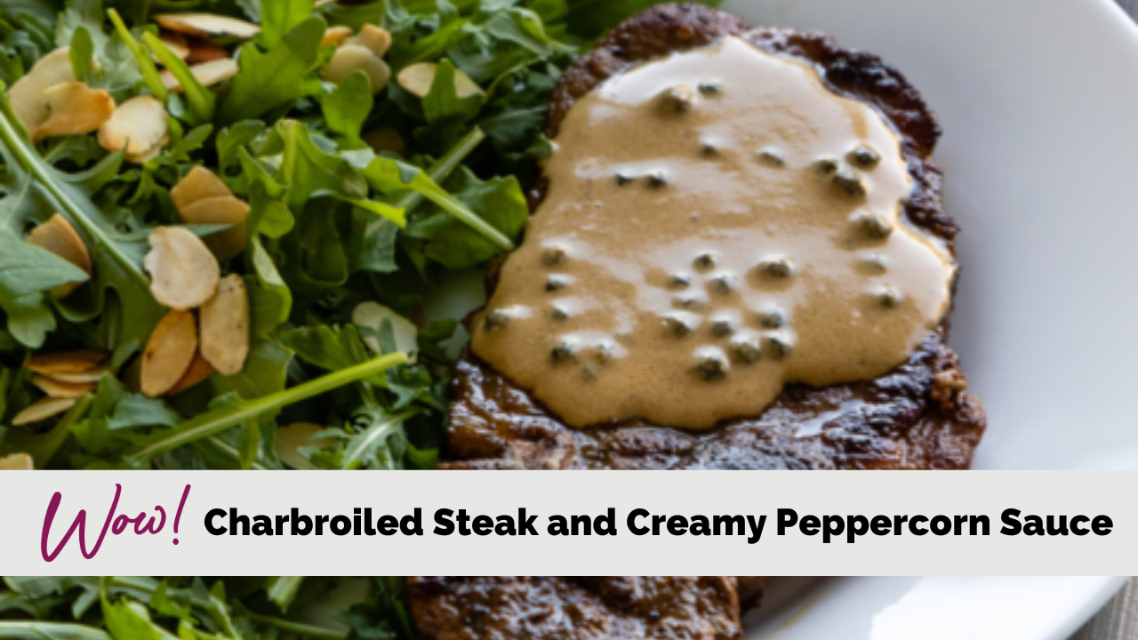 Image of Charbroiled Steak and Creamy Peppercorn Sauce