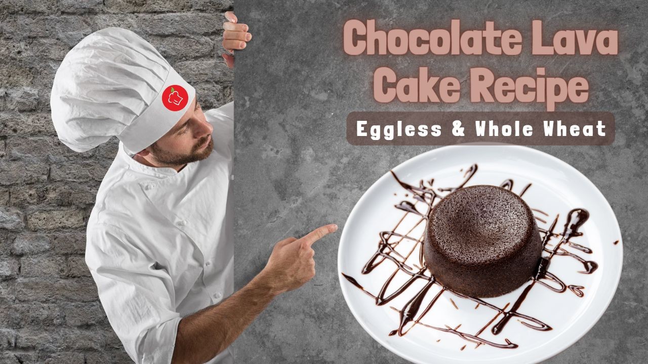 Image of Chocolate Lava Cake (Eggless & Whole Wheat) Recipe