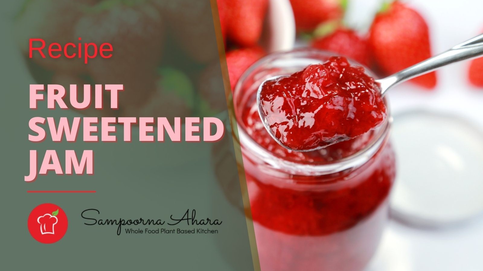Image of Fruit Sweetened Jam