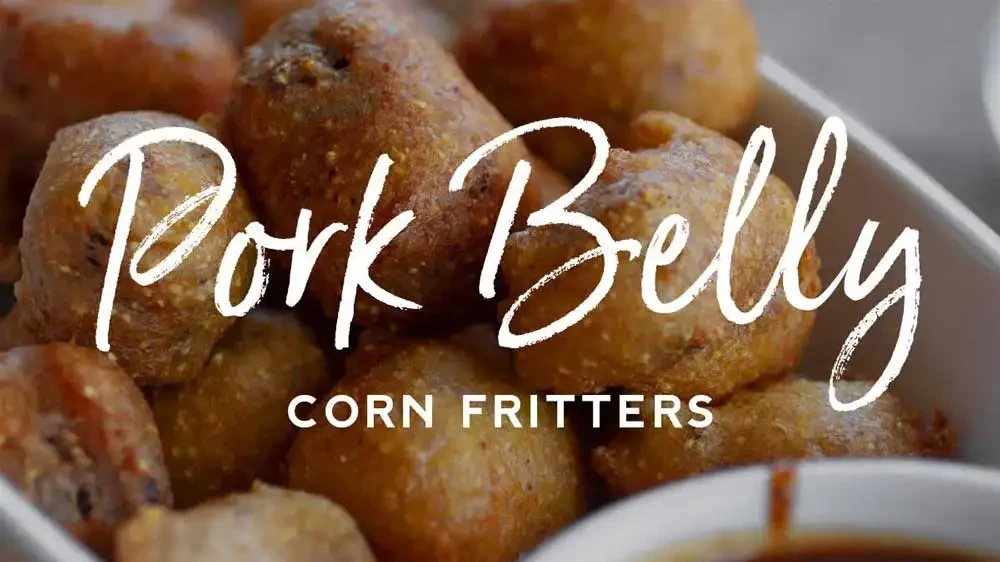 Image of Pork Belly Corn Fritters