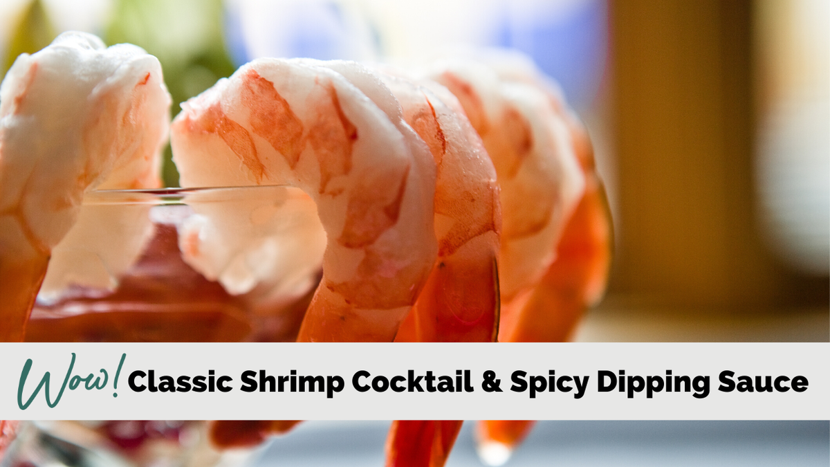 Classic Shrimp Cocktail with Spicy Dipping Sauce