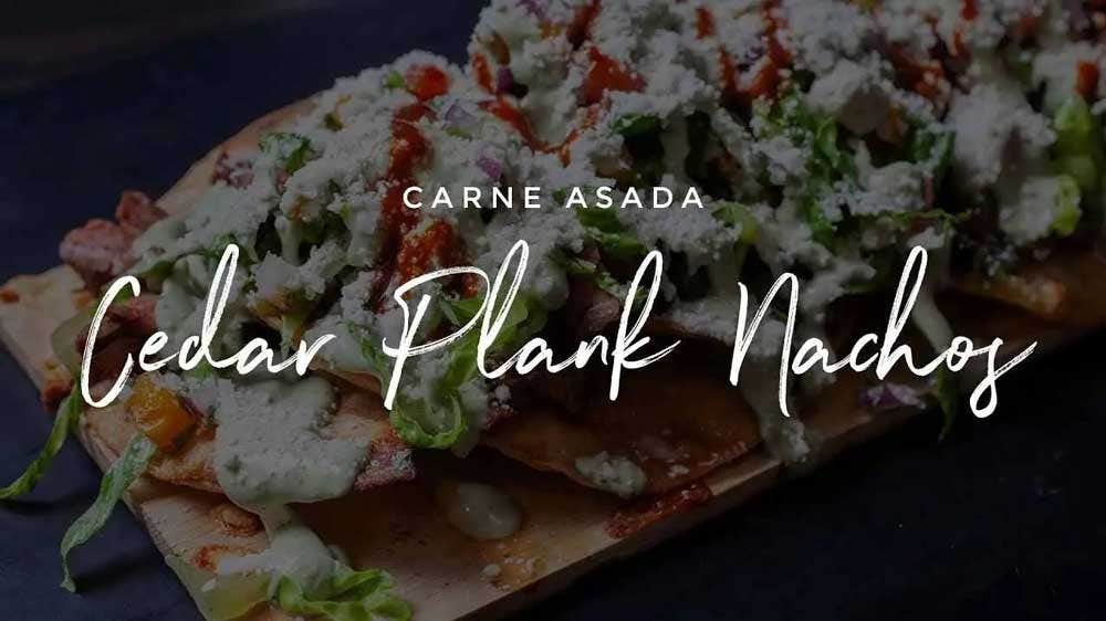 Image of Carne Asada Cedar Planked Nachos
