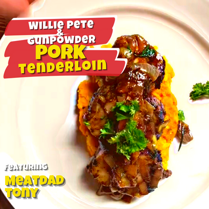 Image of Willie Pete & Gunpowder Pork Tenderloin