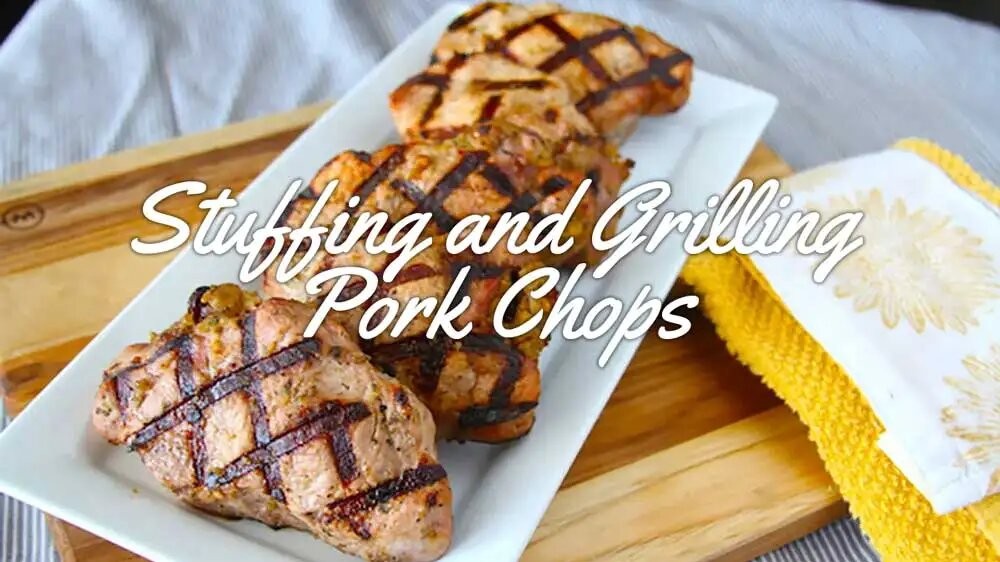 Image of Stuffing and Grilling Pork Chops