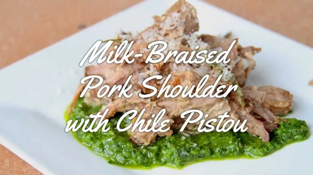 Image of Milk-Braised Pork Shoulder with Chile Pistou