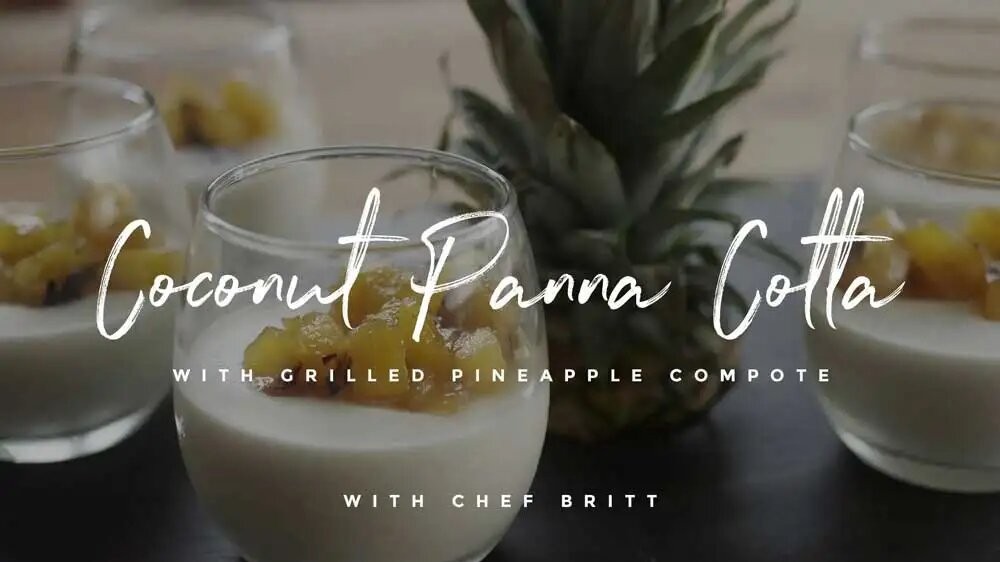 Image of Coconut Panna Cotta with Grilled Pineapple Compote