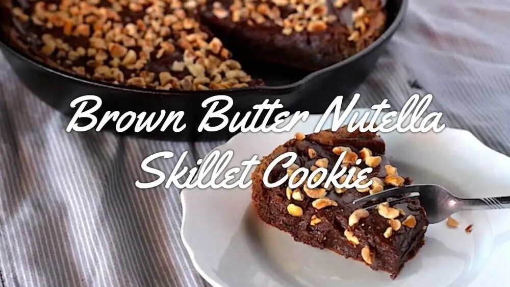 Image of Brown Butter Nutella Skillet Cookie