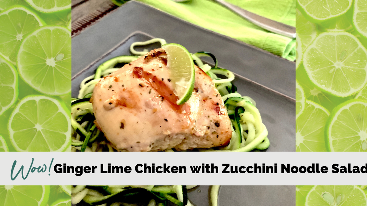 Ginger Lime Chicken with Zucchini Noodle Salad