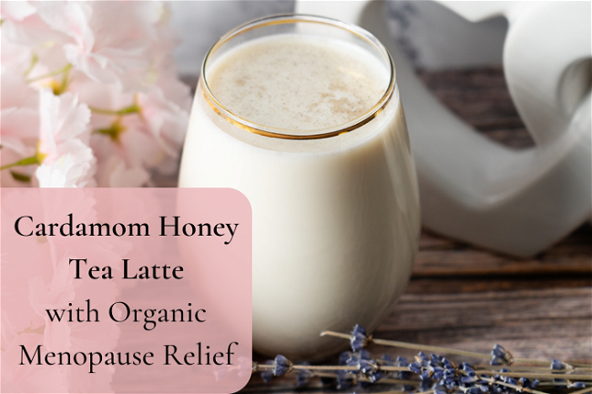 Image of Cardamom Honey Tea Latte