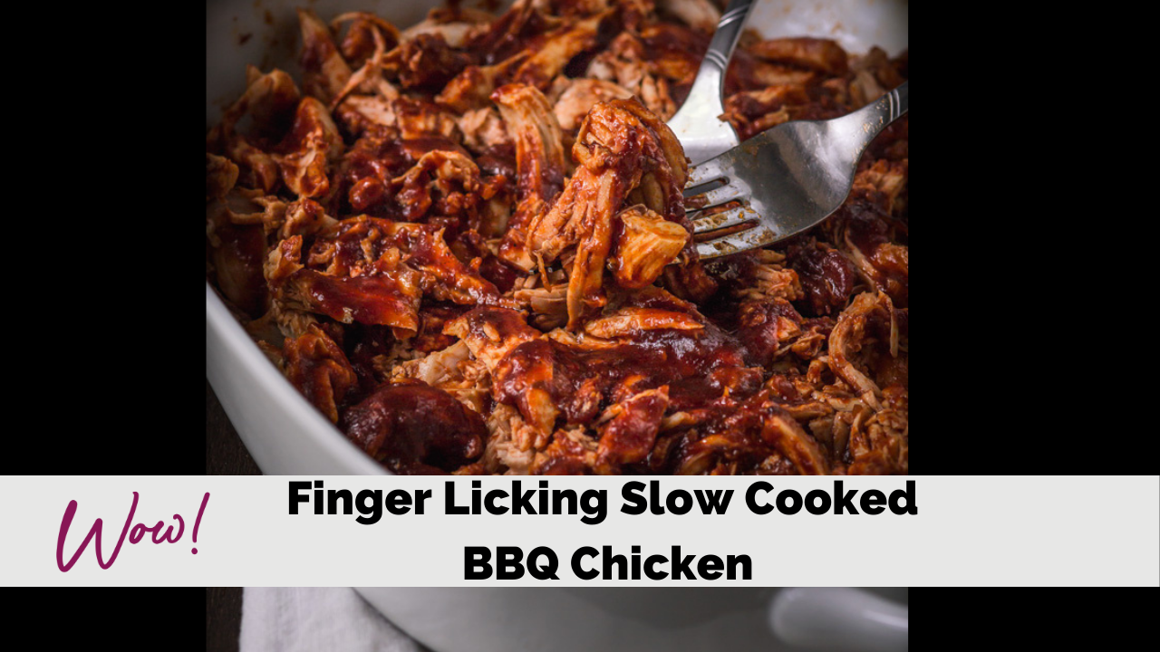 Image of Finger Licking Slow Cooked BBQ Chicken