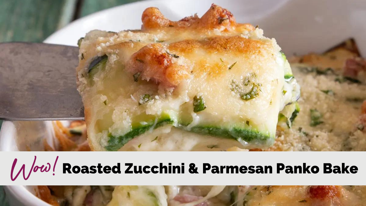 Image of Roasted Zucchini and Parmesan Panko Bake