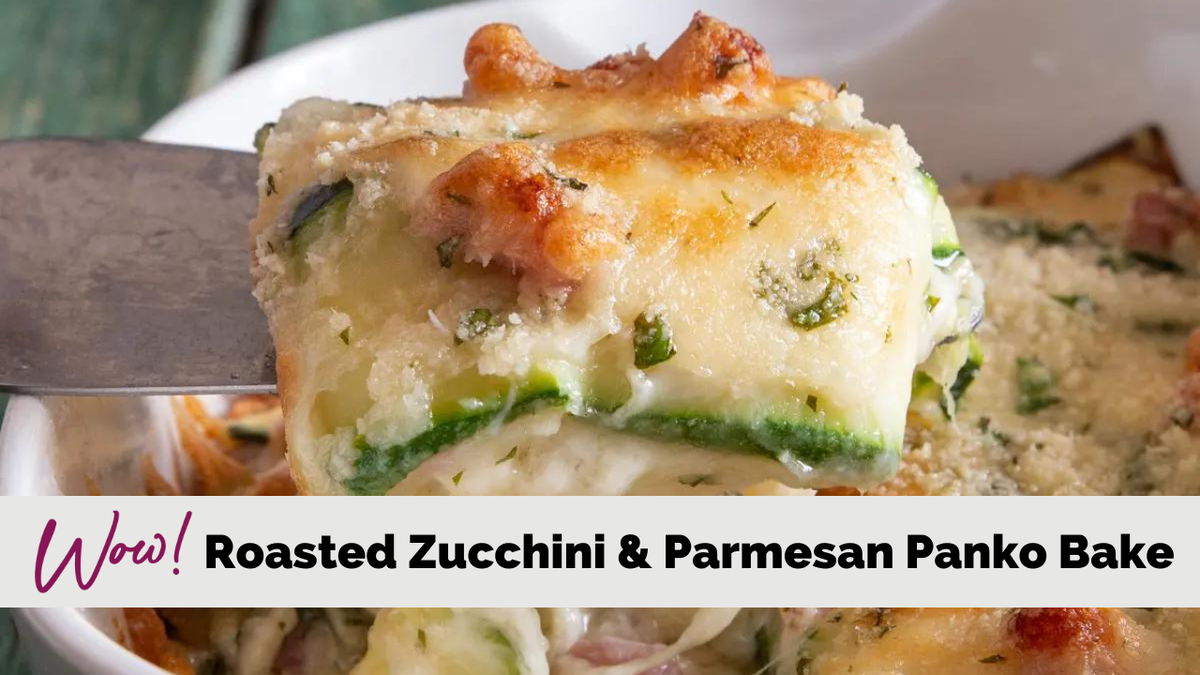 Roasted Zucchini and Parmesan Panko Bake