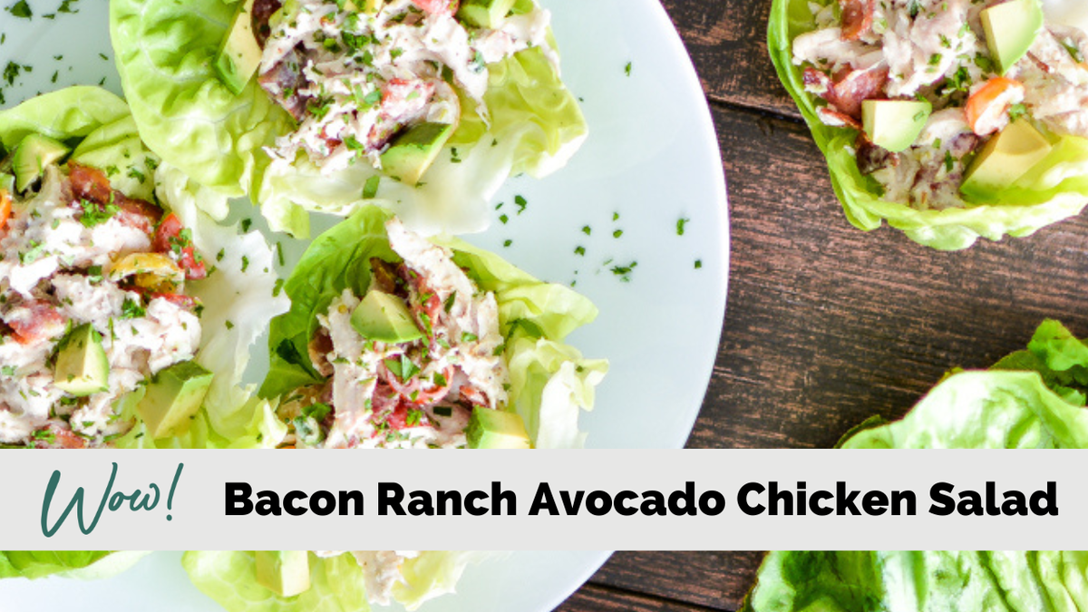 Bacon Ranch Avocado Chicken Salad