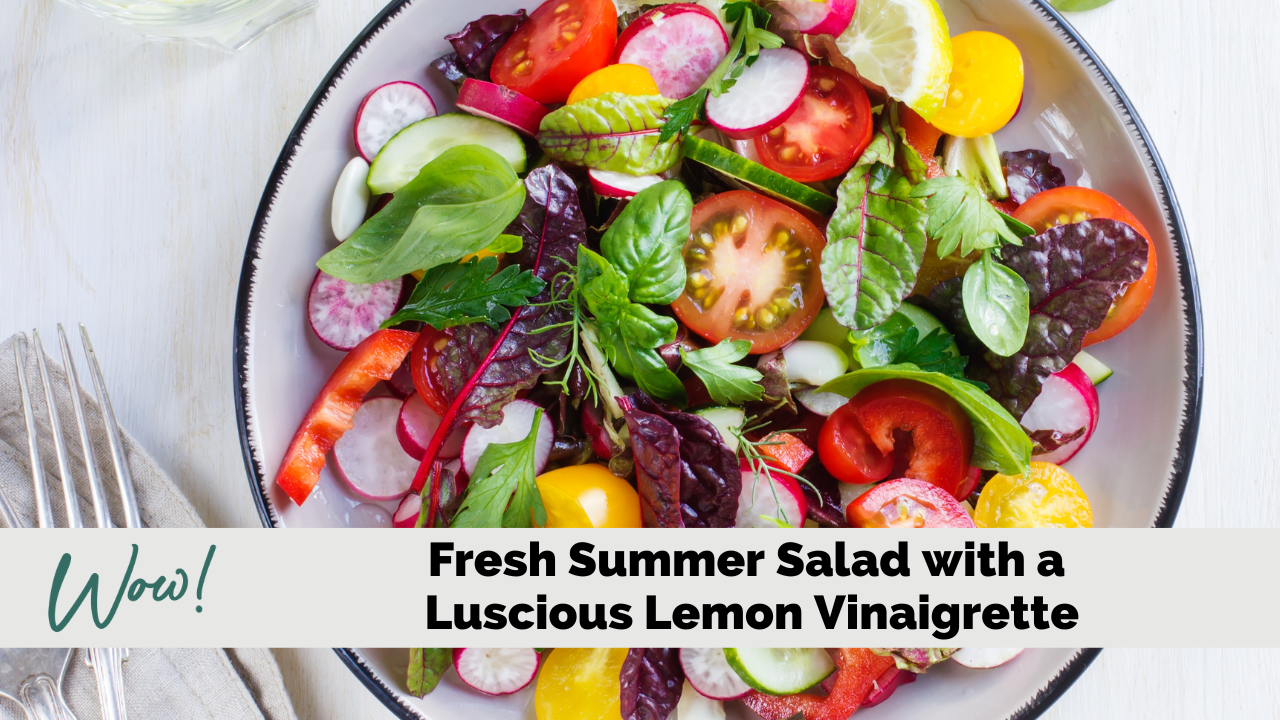 Image of Summer Salad with Luscious Lemon Vinaigrette