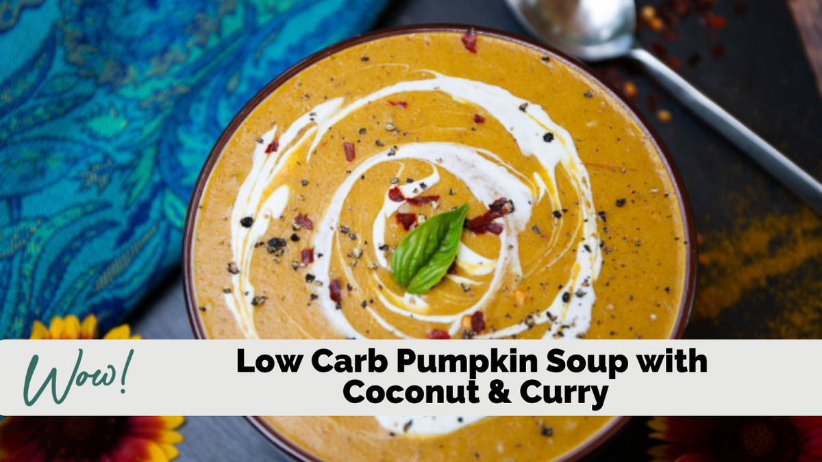 Low Carb Pumpkin Soup with Coconut and Curry