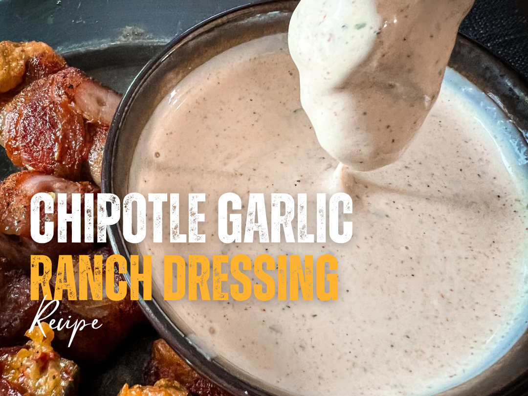 Chipotle Garlic Ranch Dressing Chipotle Garlic Ranch Dressing