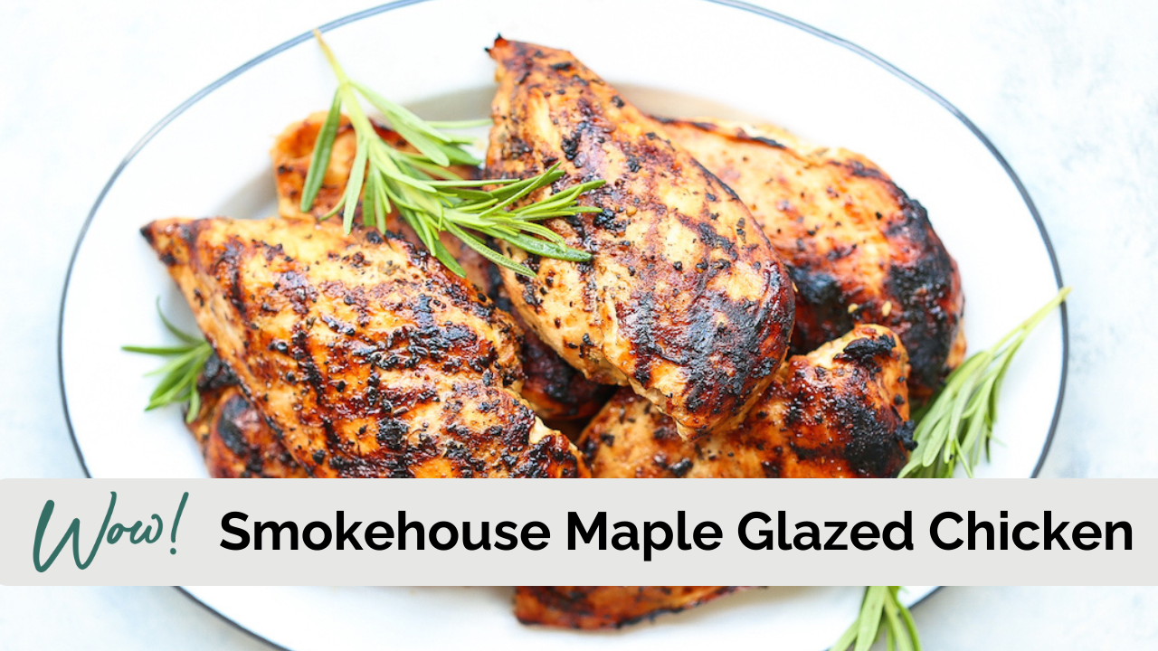 Image of Smokehouse Maple Grilled Chicken
