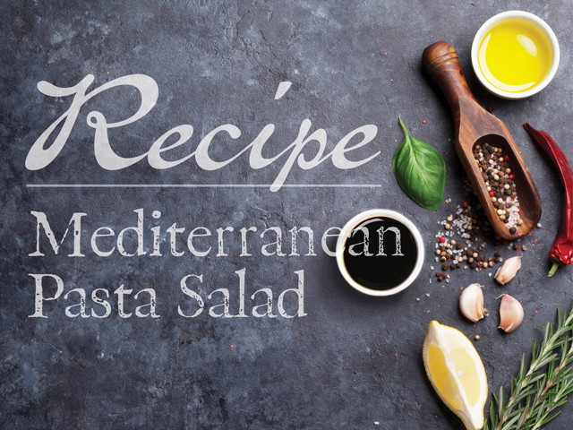 Mediterranean Pasta Salad