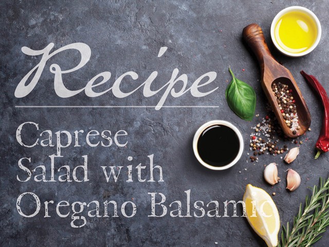 Image of Caprese Salad with Oregano Balsamic
