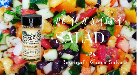 Image of Peach Salsa Salad with Rosebud's Guaca Salsa Mix