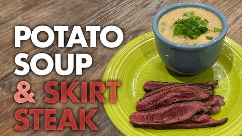 Image of Wagyu Skirt Steak with Potato Soup