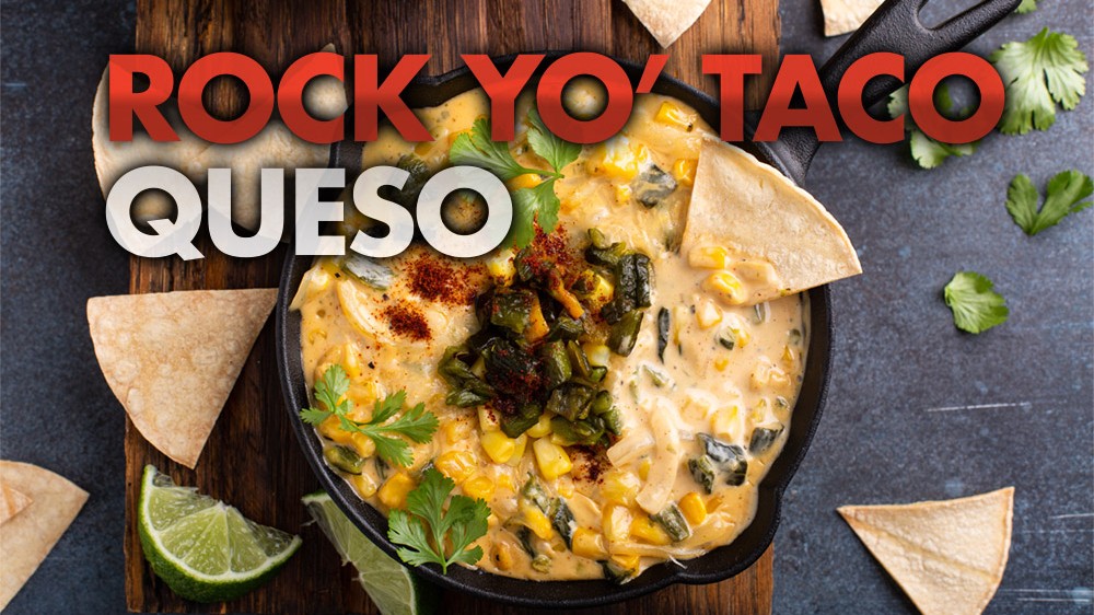 Image of Rock Yo' Taco Queso