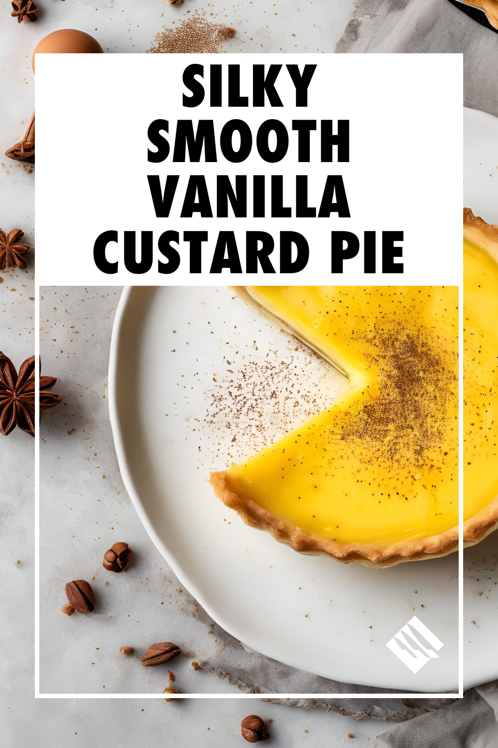 Silky Smooth Vanilla Custard Pie