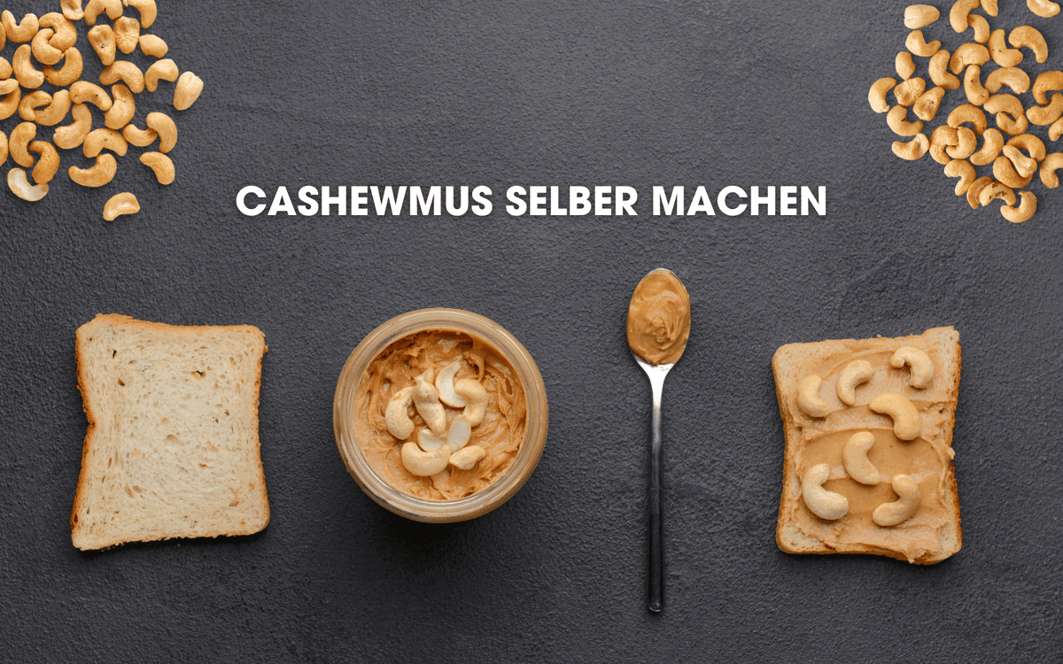 Cashewmus selber machen