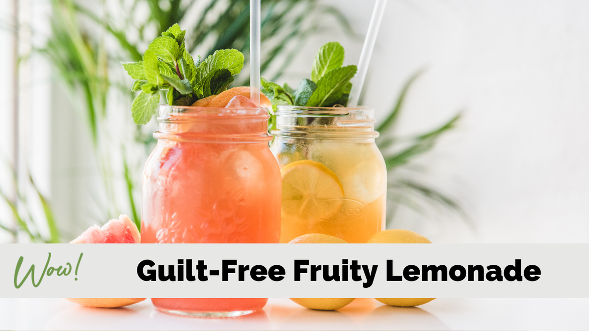 Guilt Free Fruity Lemonade