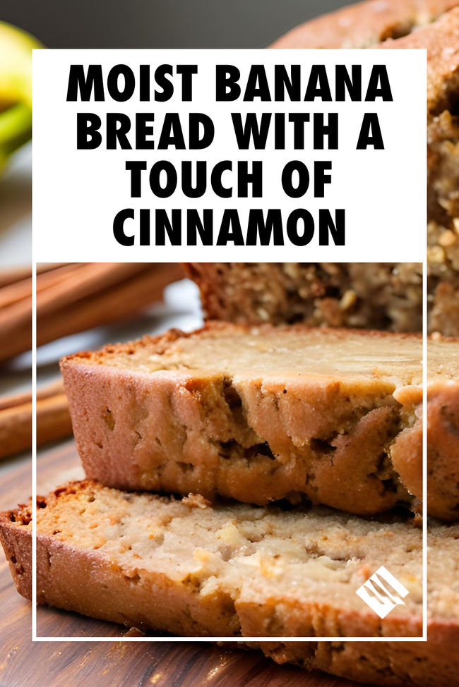 Image of Moist Banana Bread With a Touch of Cinnamon