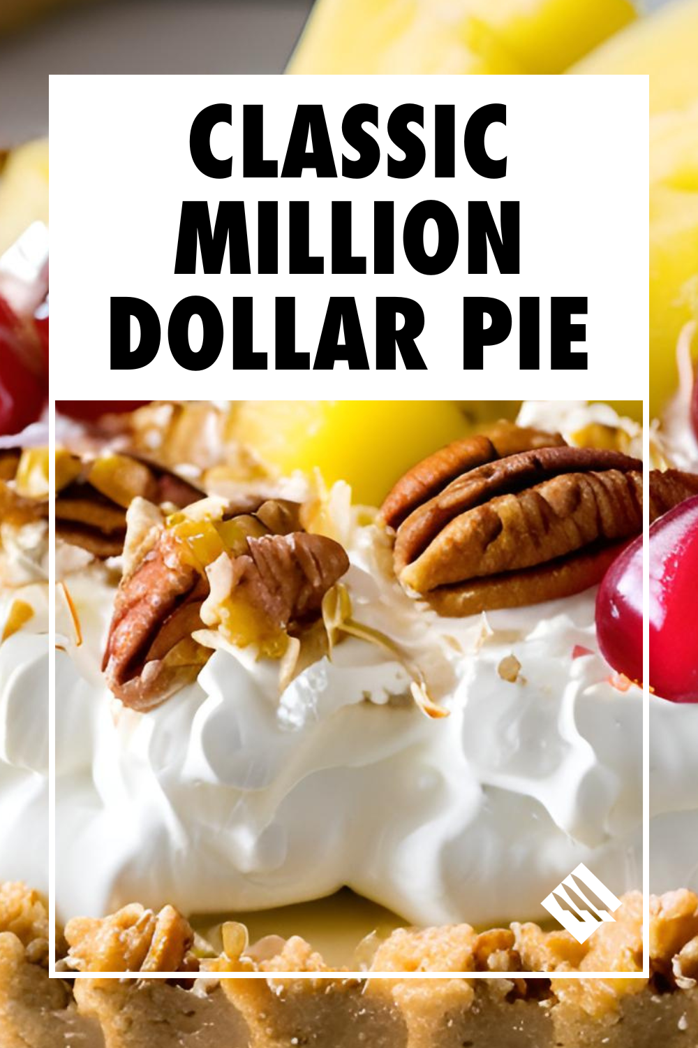 Classic Million Dollar Pie