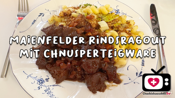 Maienfelder Rindsragout mit Chnusperteigware