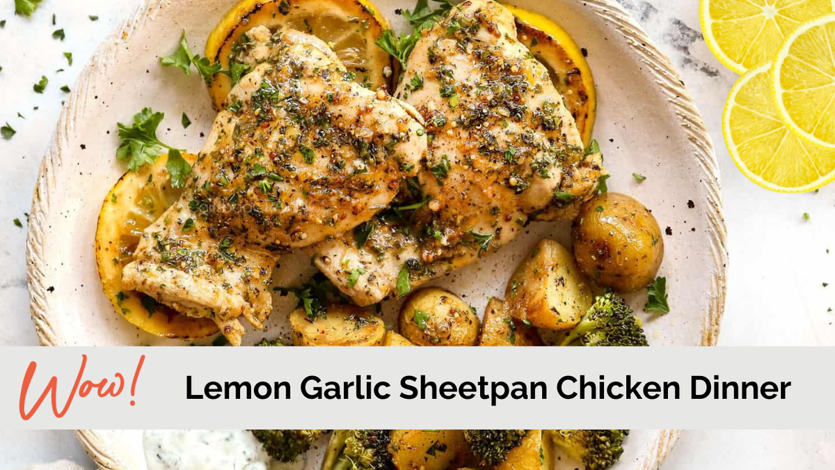Lemon Garlic Sheet Pan Chicken