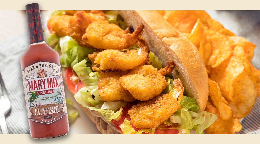 Bear & Burton’s Mary Mix Po’ Boy