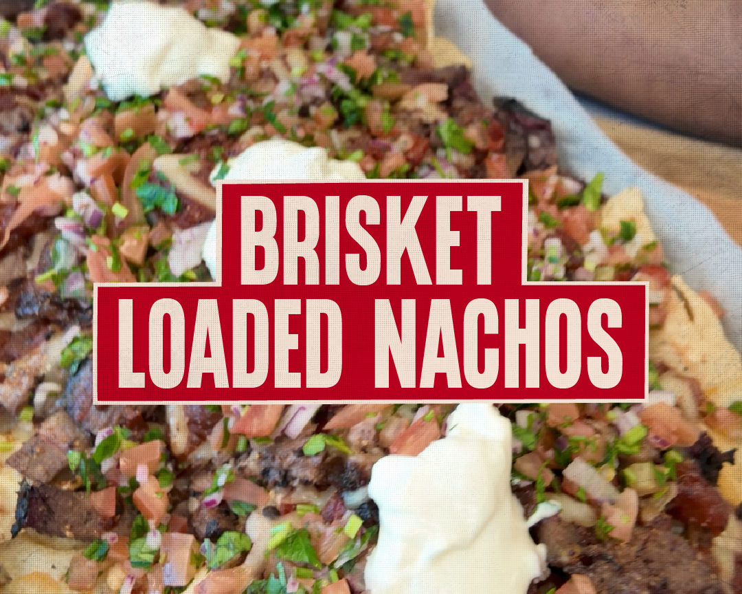 Brisket Loaded Nachos 