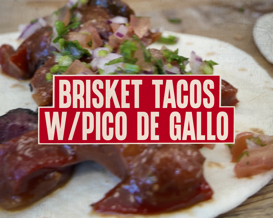 Brisket Tacos w/Pico De Gallo