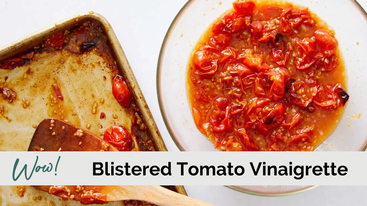 Image of Blistered Tomato Vinaigrette