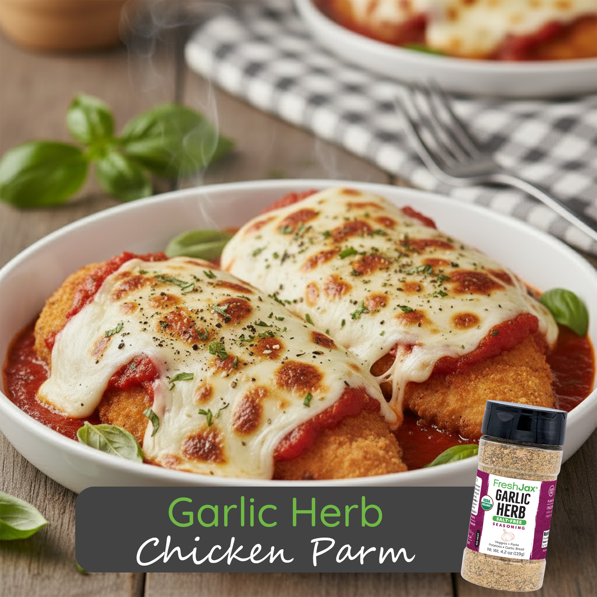 Garlic Herb Chicken Parm
