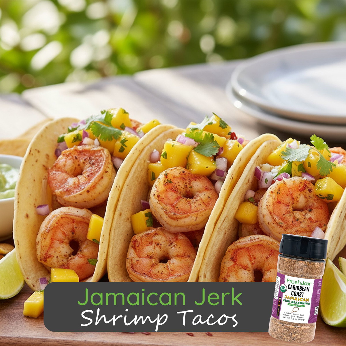 Jamaican Jerk Shrimp Tacos