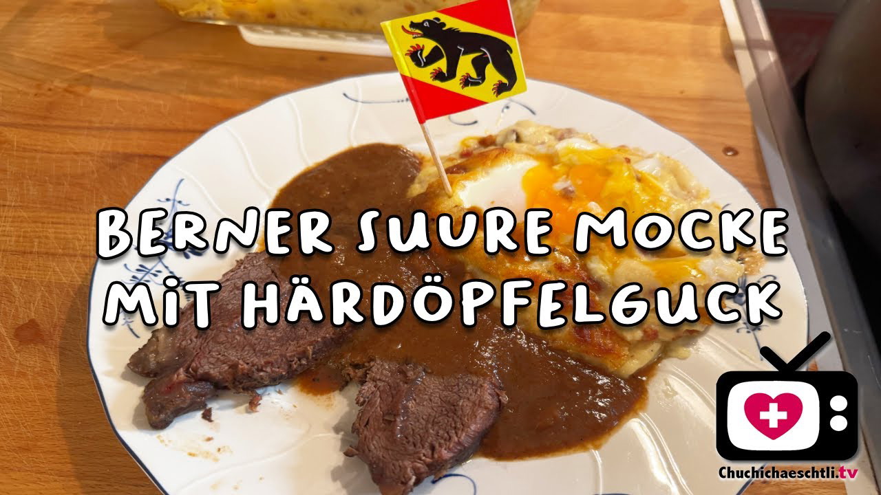 Berner Suure Mocke und Härdöpfelguck