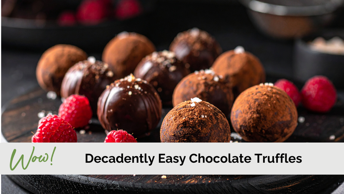 Decadently Easy Chocolate Truffles