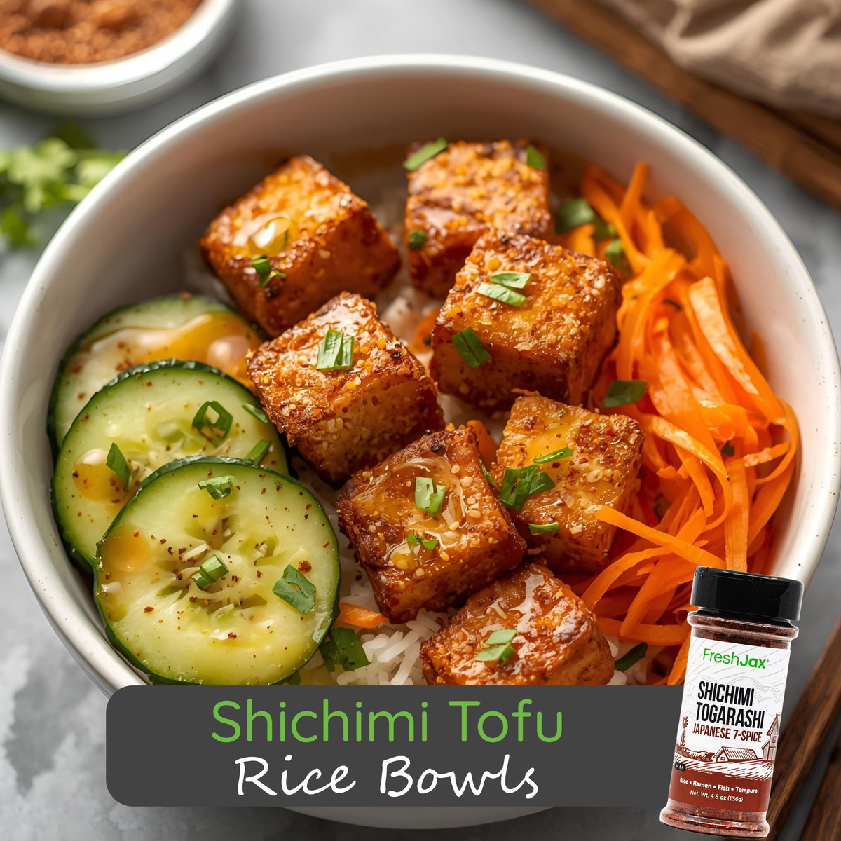 Shichimi Tofu Rice Bowls (Vegan)